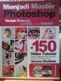 MENJADI MASTER PHOTOSHOP UNTUK PEMULA DARI NOL HINGGA MAHIR