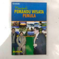 MENJADI PEMANDU WISATA PEMULA