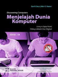 MENJELAJAH DUNIA KOMPUTER : Hidup dalam Era Digital
