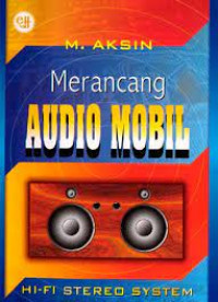 MERANCANG AUDIO MOBIL