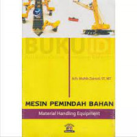 MESIN PEMINDAH BAHAN ( MATERIAL HANDLING EQUIPMENT )