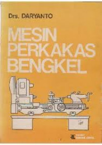 MESIN PERKAKAS BENGKEL