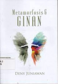 METAMORFOSIS G GINAN
