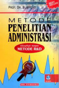 METODE PENELITIAN ADMINISTRASI DILENGKAPI DENGAN  METODE R&D