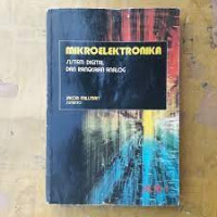 MIKROELEKTRONIKA : Sistem Digital dan Rangkaian Analog Jilid 1