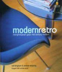 MODERNRETRO: Hidup dengan Gaya Mid-Century Modern