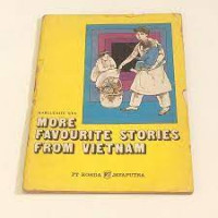 MORE FAVOURITE STORIES FROM VIETNAM
