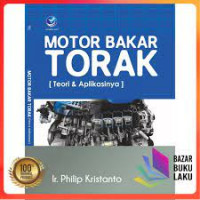 MOTOR BAKAR TORAK [ Teori & Aplikasinya ]