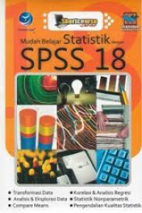 MUDAH BELAJAR STATISTIK DENGAN SPSS 18