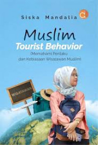 MUSLIM TOURIST BEHAVIOR