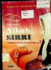 NIKAH SIRRI : Tersesat di Jalan yang Benar?