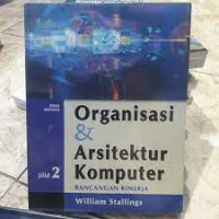 ORGANISASI & ARSITEKTUR KOMPUTER : Rancangan Kinerja Jilid 2
