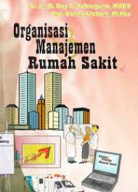 ORGANISASI MANAJEMEN RUMAH SAKIT
