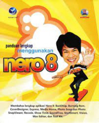 PANDUAN LENGKAP MENGGUNAKAN NERO 8