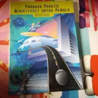 PANDUAN PRAKTIS BERINTERNET UNTUK PEMULA