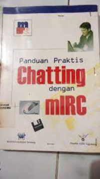 PANDUAN PRAKTIS CHATTING DENGAN mIRC