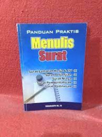 PANDUAN PRAKTIS MENULIS SURAT