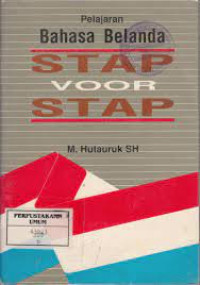 PELAJARAN BAHSA BELANDA : Stap Voor Stap