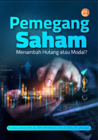 PEMEGANG SAHAM : Menambah Hutang atau Modal?