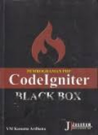 PEMROGRAMAN PHP: Codeigniter Black Box