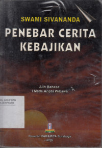 PENEBAR CERITA KEBAJIKAN