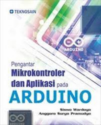 PENGANTAR MIKROKONTROLER DAN APLIKASI PADA ARDUINO