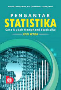 PENGANTAR STATISTIKA : Cara Mudah Memahami Statistika