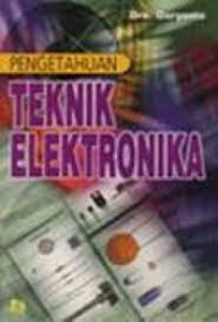 PENGETAHUAN TEKNIK ELEKTRONIKA