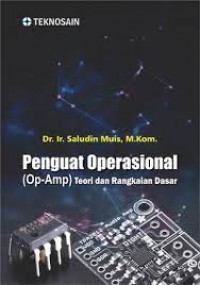 PENGUATAN OPERASIONAL (Op-Amp)TEORI DAN RANGKAIAN DASAR