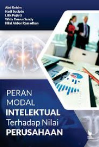 PERAN MODAL INTELEKTUAL TERHADAP  NILAI PERUSAHAAN