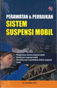 Perawatan & Perbaikan Sistem Suspensi