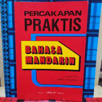 PERCAKAPAN PRAKTIS BAHASA MANDARIN