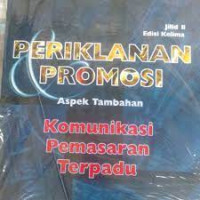PERIKLANAN PROMOSI ASPEK TAMBAHAN KOMUNIKASI PEMASARAN TERPADU