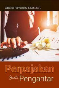 PERPAJAKAN, SUATU PENGANTAR