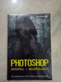 PHOTOSHOP : Magical Of Manipulation