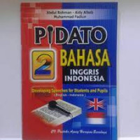 PIDATO DUA BAHASA : Inggris-Indonesia