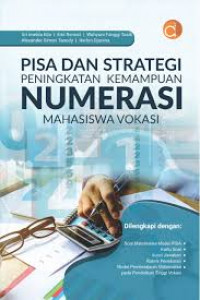 PISA DAN STRATEGI PENINGKATAN KEMAMPUAN NUMERASI MAHASISWA VOKASI