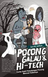 POCONG GALAU & HI-TECH