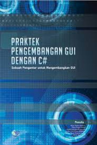 PRAKTEK PEMROGRAMAN GUI DENGAN C#
