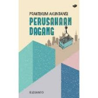 PRAKTIKUM AKUNTANSI PERUSAHAAN DAGANG