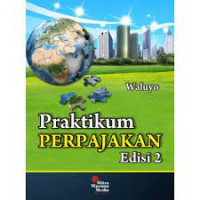 PRAKTIKUM PERPAJAKAN