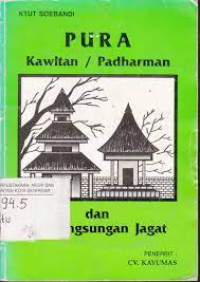 PURA KAWITAN / PADHARMAN DAN PANYUNGSUNGAN JAGAT