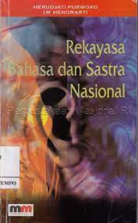 REKAYASA BAHASA DAN SASTRA NASIONAL