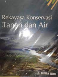 REKAYASA KONSERVASI TANAH DAN AIR