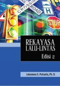 REKAYASA LALU LINTAS Edisi 2