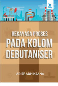 REKAYASA PROSES PADA KOLOM DEBUTANISER