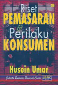 RISET PEMASARAN & PERILAKU KONSUMEN