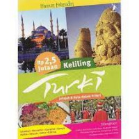RP 2,5 JUTA KELILING TURKI : Jelajah 8 Kota Dalam 9 Hari