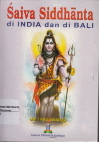 SAIVA SIDDHANTA DI INDIA DAN DI BALI