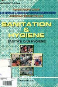 SANITATION & HYGIENE (SANITASI DAN HYGIENE)